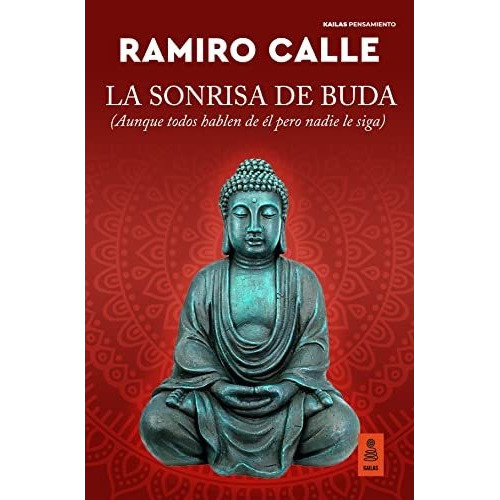 La Sonrisa De Buda - Calle Ramiro