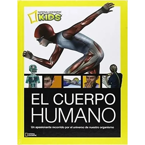 El Cuerpo Humano (libro) National Geographic  Kids