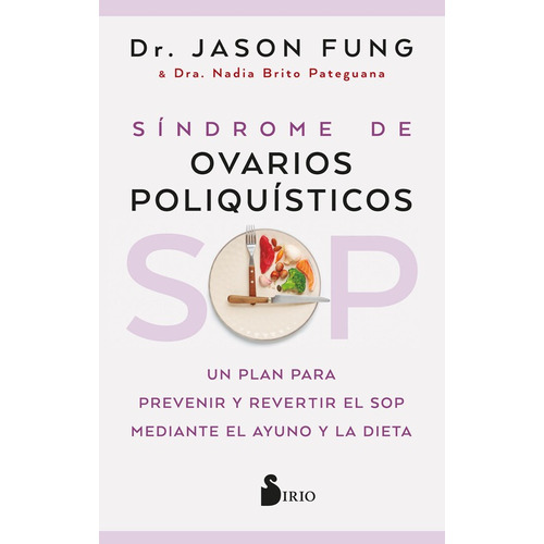 Sop : Síndrome De Ovarios Poliquisticos - Fung Y Pateguana