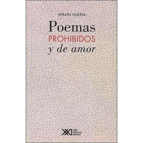 Poemas Prohibidos Y De Amor