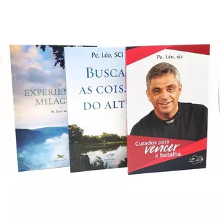 Kit Livros Padre Leo Cancao Nova Buscai As Coisas Do Alto