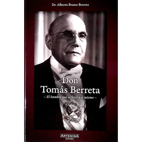 Don Tomas Berreta  - Brause Berreta, Alberto