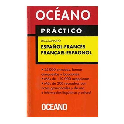 Diccionario Practico Español Frances / Grupo Océano