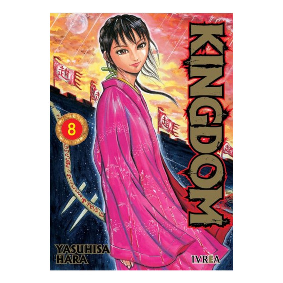 Manga, Kingdom Vol. 8 / Yasuhisa Hara / Ivrea