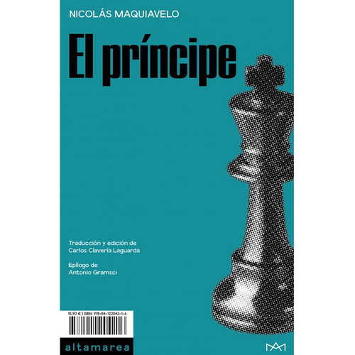 El Príncipe, De Maquiavelo, Nicolás. Editorial Altamarea En Español