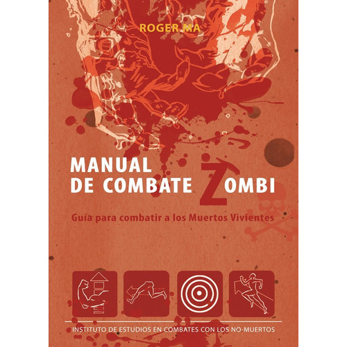 Manual De Combate Zombi - Roger Ma - Dolmen