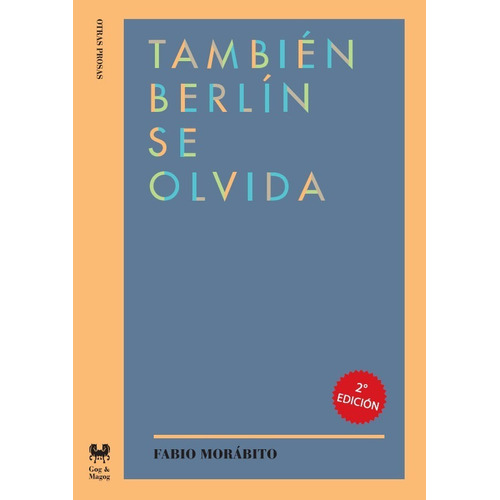 Tambien Berlin Se Olvida - Fabio Morabito