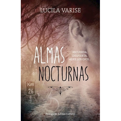 Libro Almas Nocturnas De Lucila Varise