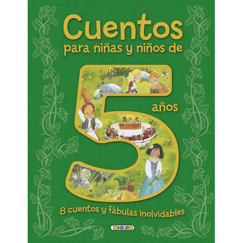 Cuentos Para Niñas Y Niños De 5 Años - Varios Autores