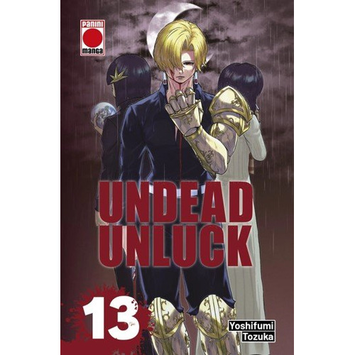 Undead Unluck 13, De Yoshifumi Tozuka. Editorial Panini Comics En Español
