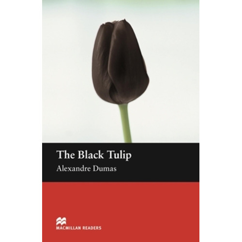 The Black Tulip - Macmillan Readers Beginner, De Dumas Alejandro. Editorial Macmillan, Tapa Blanda En Inglés Internacional, 2005