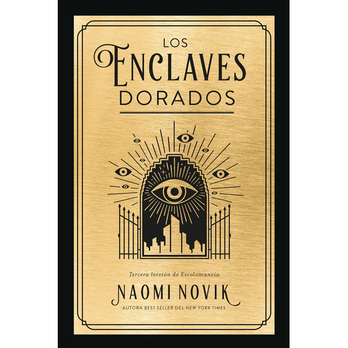 Los Enclaves Dorados., De Naomi Novik. Editorial Umbriel, Tapa Blanda En Español, 2023