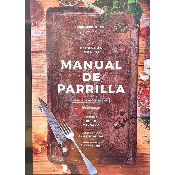 Manual De Parrilla Del Río De La Plata  - Manito, Sebastián