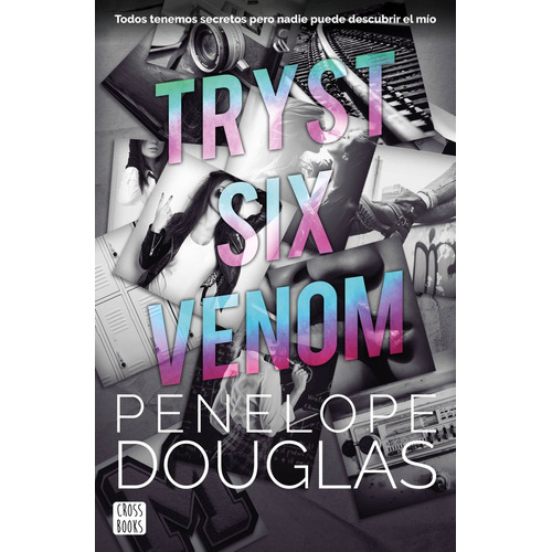 Tryst Six Venom, De Penelope Douglas. Editorial Crossbooks En Español