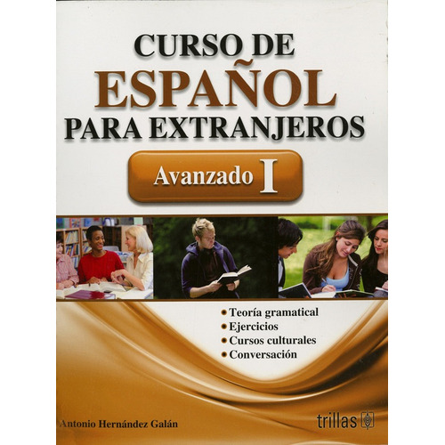 Curso De Español Para Extranjeros: Avanzado 1