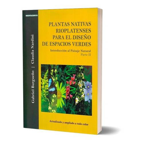 Plantas Nativas Rioplatenses (burgueño) Intro Al Paisaje Nat