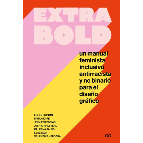 Extra Bold, De Lupton, Ellen. Editorial Gg, Sl, Tapa Blanda En Español