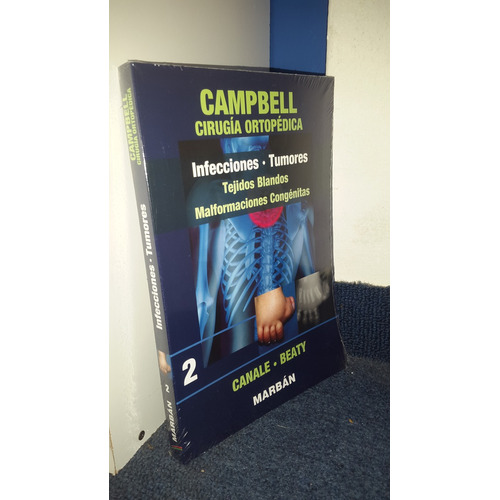 Campbell Cirugia Ortopedica Infecciones Tumores Tomo 2