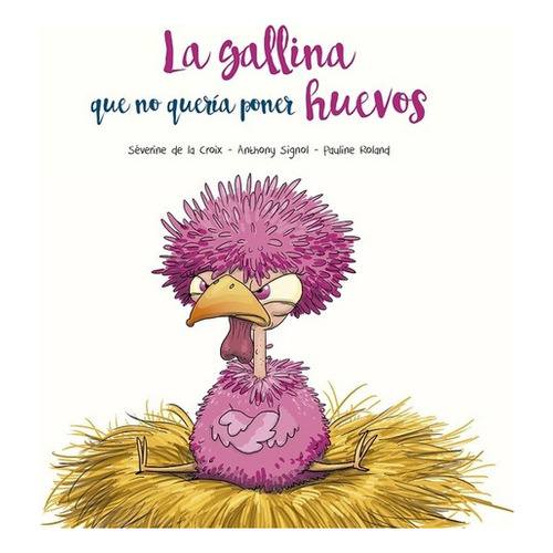 Gallina Que No Quería Poner Huevos, La (nuevo) - Varios, De Vários. Editorial Picarona En Español