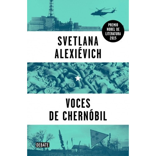 Voces De Chernobil - Alexievich, Svetlana