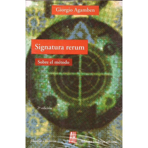 Libro Signatura Rerum /giorgio Agambem