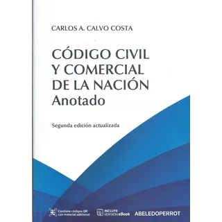 Código Civil Comercial Nación  Comentado Calvo Costa