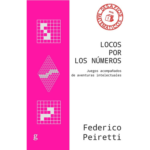 Locos Por Los Numeros - Federico Peiretti, De Federico Peiretti. Editorial Gedisa, Tapa Blanda En Español
