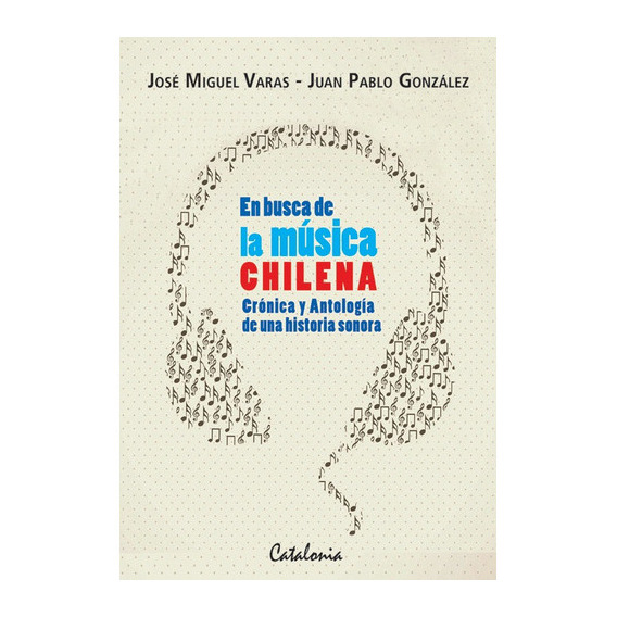 En Busca De La Musica Chilena / Varas Y Gonzalez