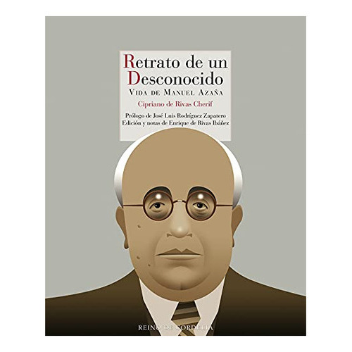 Retrato De Un Desconocido, Rivas Charif Ciprian, Editorial Reino De Cordelia, español.