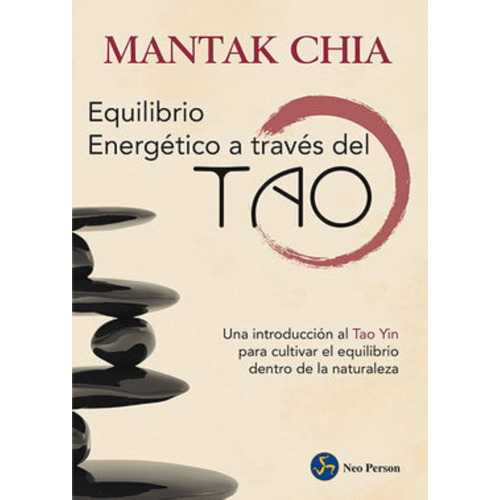 El Equilibrio Energético A Través Del Tao