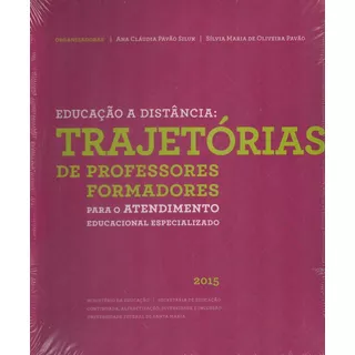 Educação A Distância: Trajetórias De Professores Formadores