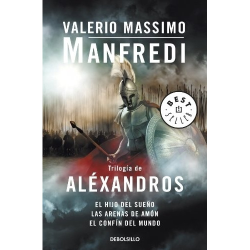 Trilogia De Alexandros - Valerio Massimo Manfredi