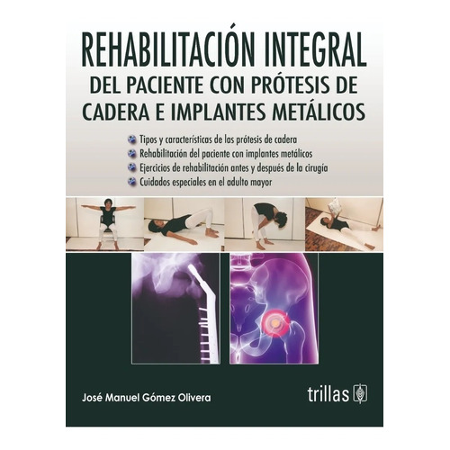 Libro Rehabilitación Integral Del Paciente  Prótesis Trillas