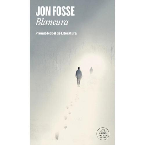 Libro Blancura, De Fosse, Jon. Editorial Literatura Random House, Tapa Blanda, Edición 1 En Español, 2023