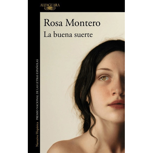 Libro La Buena Suerte Rosa Montero Alfaguara