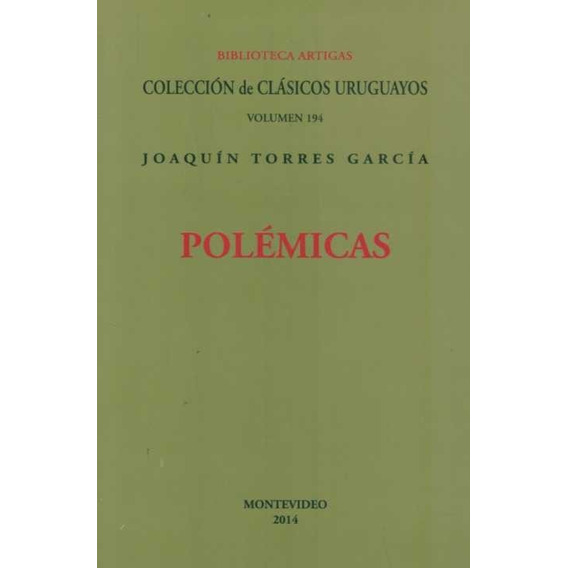 Libro: Polémicas / Joaquin  Torres Garcia 