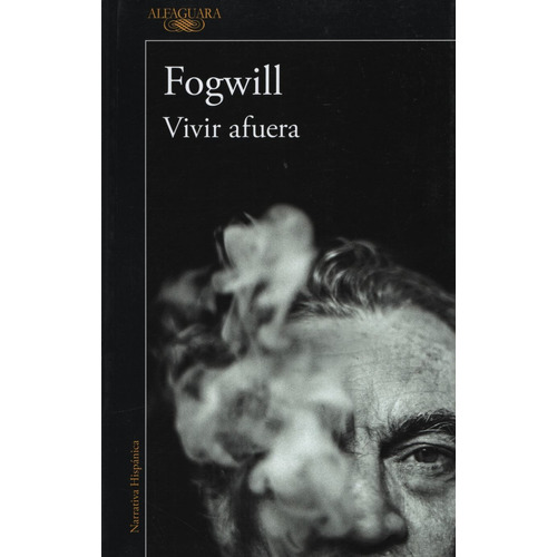 Vivir Afuera - Rodolfo Enrique Fogwill