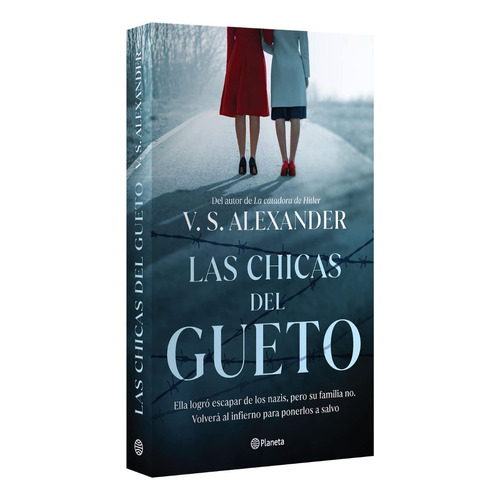 Las Chicas Del Gueto: No, De Alexander, V. S.. Serie No, Vol. No. Editorial Planeta, Tapa Blanda, Edición 01 En Español, 2023