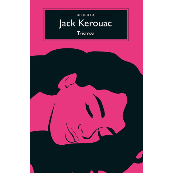 Libro Tristeza - Jack Kerouac
