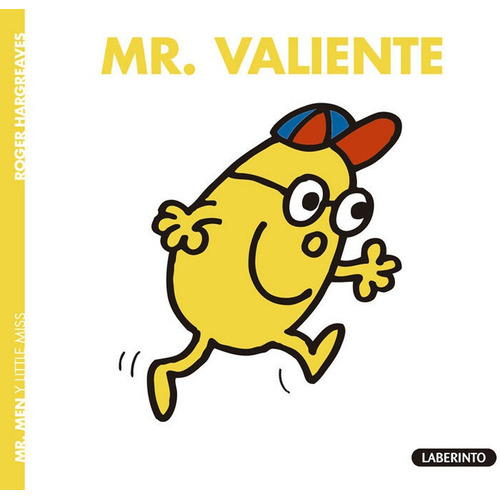 Mr. Valiente, De Hargreaves, Roger. Editorial Ediciones Del Laberinto S. L, Tapa Blanda En Español