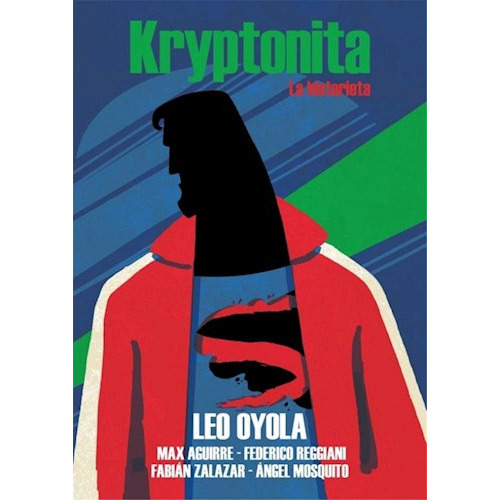 Kryptonita (novela Gráfica) - Oyola, Leonardo