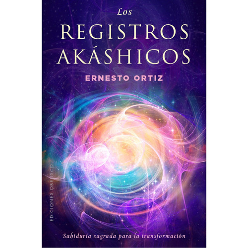 Registros Akáshicos, Los - Ernesto Ortiz, De Registros Akáshicos, Los. Editorial Ediciones Obelisco Sl En Español