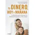 Tu Dinero, Hoy Y Mañana - García Monedero, Javier