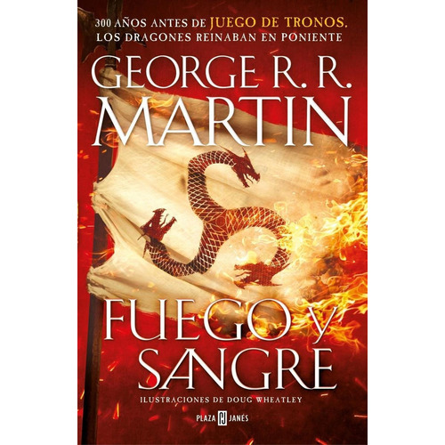 Libro: Fuego Y Sangre (canción De Hielo Y Fuego). Martin, Ge