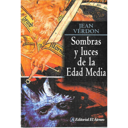 Libro De Historia: Sombras & Luces De La Edad Media - Verdon