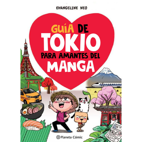 Guía de Tokio para amantes del manga, de Neo, Evangeline. Serie Cómics Editorial Comics Mexico, tapa dura en español, 2022