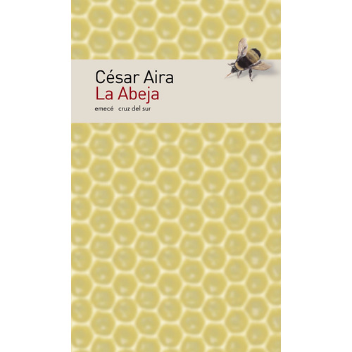 Libro La Abeja - César Aira