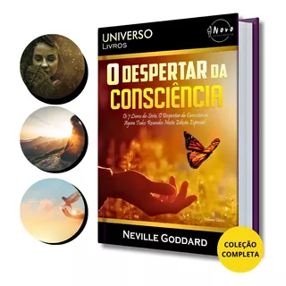O Despertar Da Consciência Por Neville Goddard - Completo