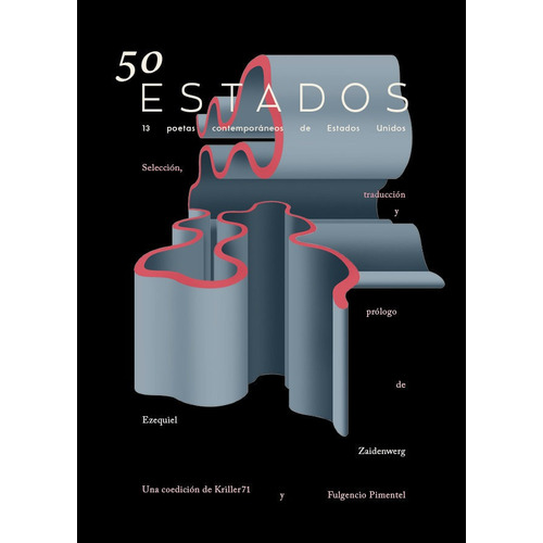 50 Estados, De Zaidenwerg, Ezequiel. Editorial Fulgencio Pimentel, Tapa Dura En Inglés