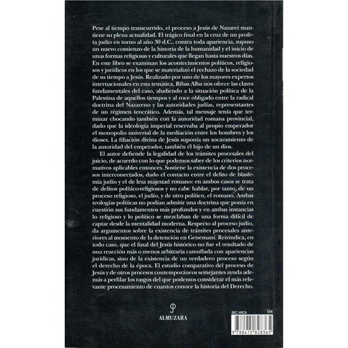 Proceso A Jesús: Derecho, Religión Y Política En La Muerte De Jesús Nazaret, De Ribas Alba, José María. Serie Historia Editorial Almuzara, Tapa Blanda En Español, 2022